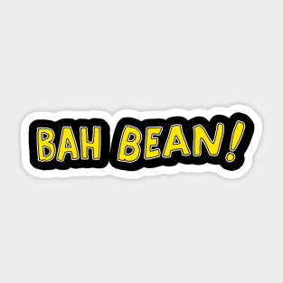 Just Bean Happy - Bah Bean Sticker